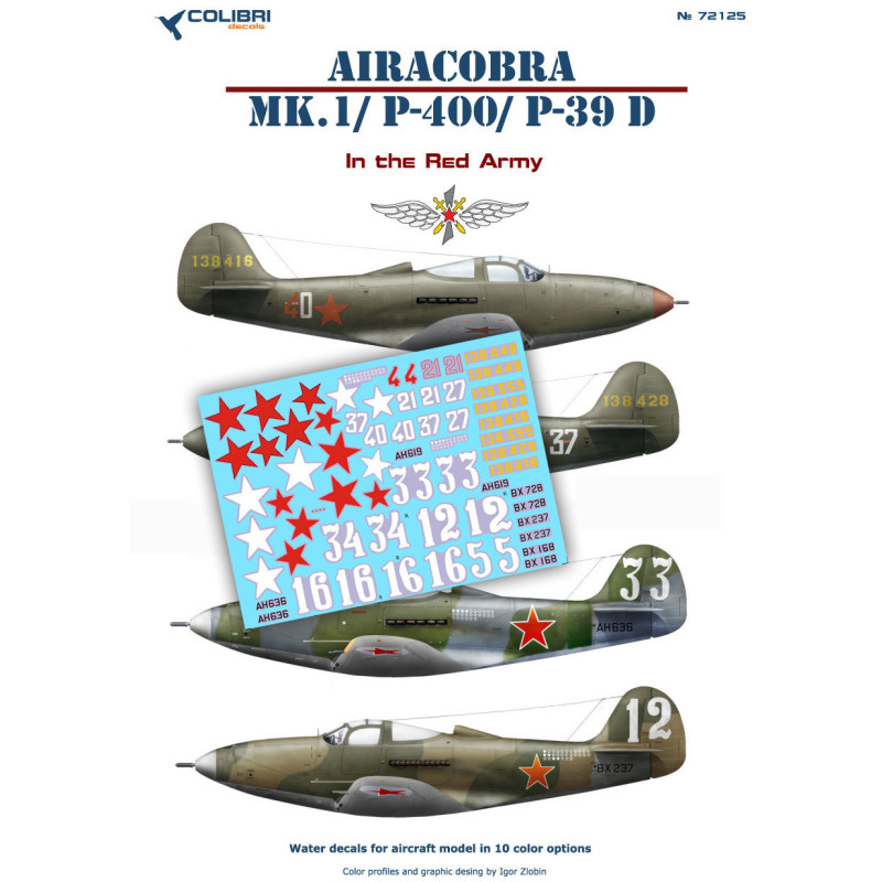 1:72 Colibri Decals 72125 - Airacobra MK.1 / Р-400 / P-39 D in the Red Army