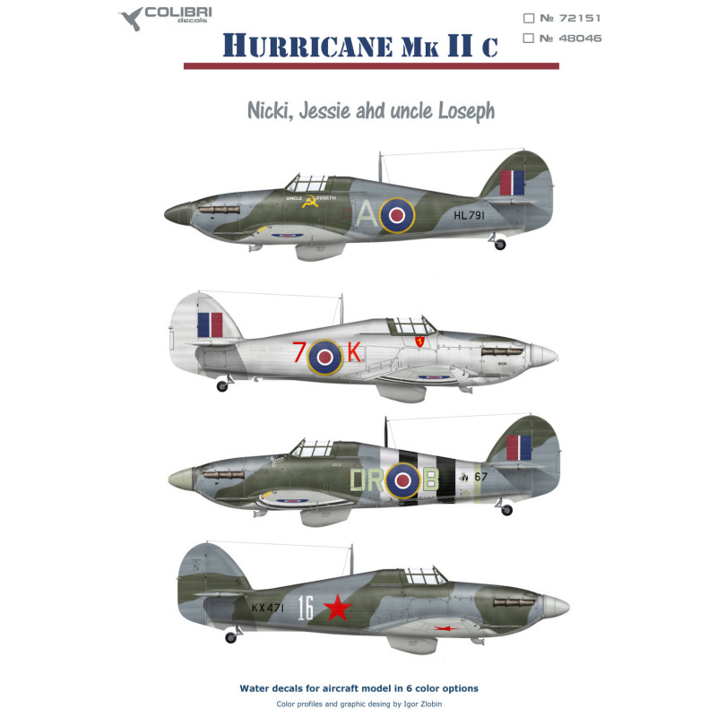 1:72 Colibri Decals 72151 - Hurricane Mk.IIC (Nicki, Jessie, uncle Loseph)